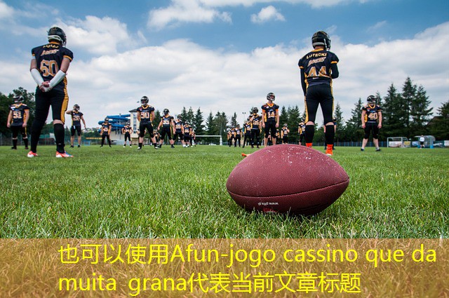 jogo cassino que da muita grana