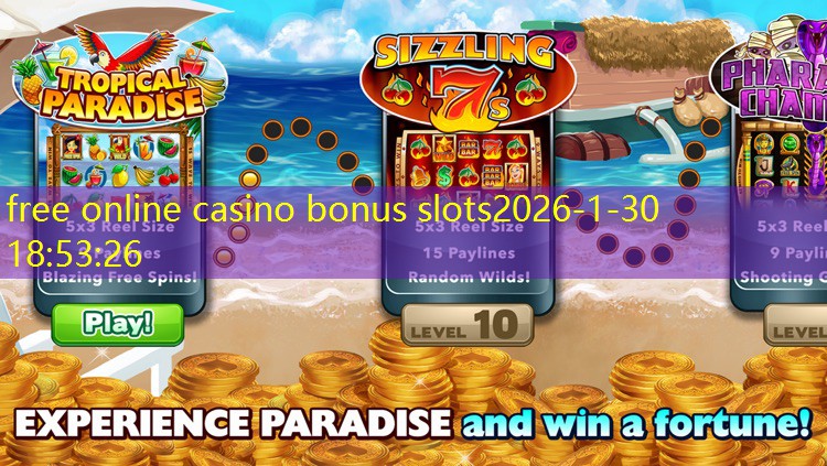 free online casino bonus slots