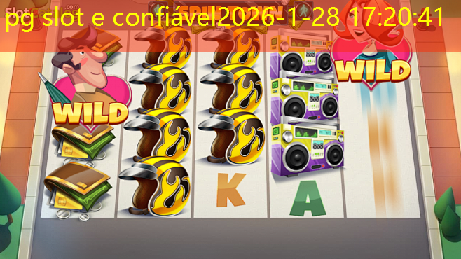 pg slot e confiável